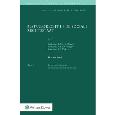 Bestuursrecht In De Sociale Rechtsstaat Band 2 - R.J.N Schlössels