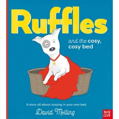 Ruffles And The Cosy, Cosy Bed - Ruffles - David Melling