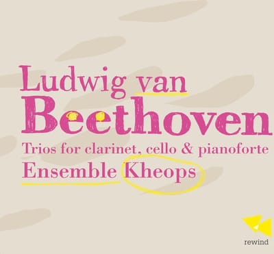 Ensemble Kheops - Beethoven: Trios For Clarinet, Cello & Pianoforte (CD)