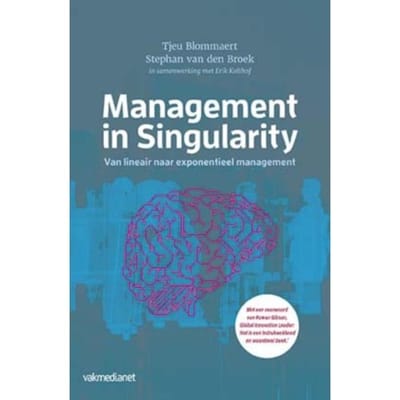 Management In Singularity - Tjeu Blommaert
