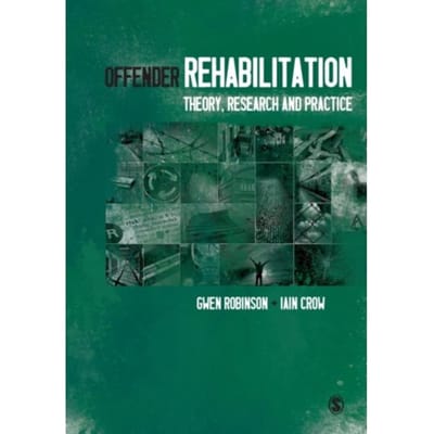 Offender Rehabilitation - Gwen Robinson