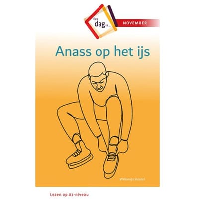 Anass Op Het Ijs - Een Dag In .. - Willemijn Steutel