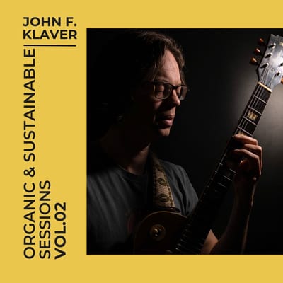 John F. Klaver - Organic & Sustainable Sessions Vol. 02 (CD)