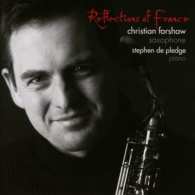 Christian Forshaw, Stephen De Pledge - Reflections Of France (CD)