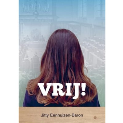 Vrij! - Jitty Eenhuizen-Baron