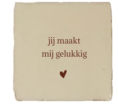 Gekleurd tegeltje - Jij maakt mij gelukkig - Handgemaakte tegel | Spreuktegel | Tegeltjes met Spreuken | Tegeltjeswijsheid | Tegeltje tekst | Origineel cadeau