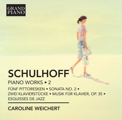 Caroline Weichert - Schulhoff: Piano Works Volume 2 (CD)