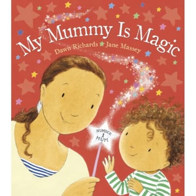 My Mummy Is Magic - Dawn Richards