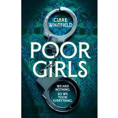 Poor Girls - Clare Whitfield