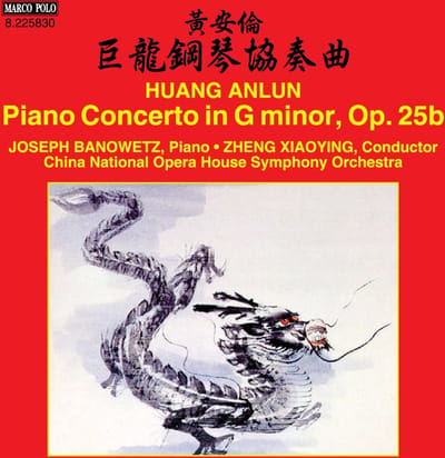 Joseph Banowetz, Zheng Xiao-Ying, China National Symphony Orchestra - Anlun: Piano Concerto In G Minor,Op.25b (CD)