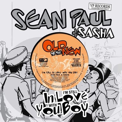 Sean Paul & Sasha - I'm Still In Love With You (7" Single)