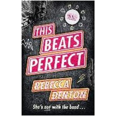 This Beats Perfect - Rebecca Denton