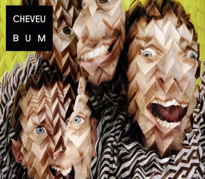 Cheveu - Bum (LP)