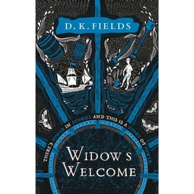 Widow's Welcome - Tales Of Fenest - D.K. Fields
