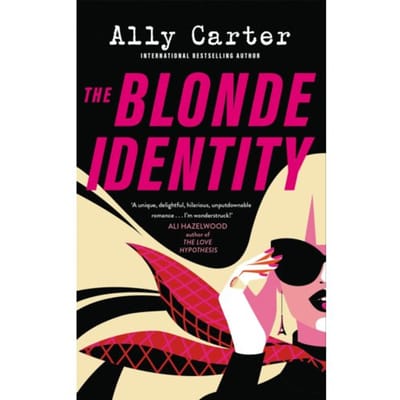 The Blonde Identity - Ally Carter