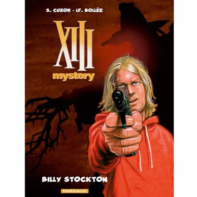 Billy Stockton - Xiii Mystery - Sc - Laurent-Frédéric Bollée