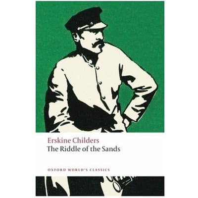 The Riddle Of The Sands - Oxford World's Classics - Erskine Childers