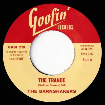 Barnshakers - The Trance/Let Me Tell You About Love (7" Single)