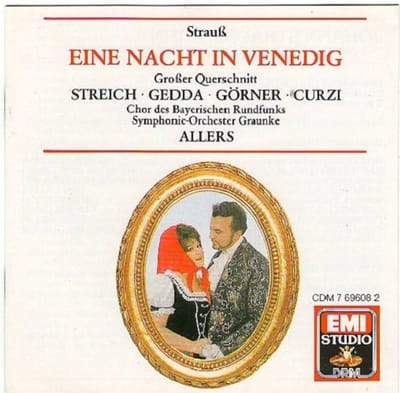 1-CD Johann Strauss - Eine Nacht in Venedig (grosser querschnitt) (1968) - Streich / Gedda / Gorner / Curzi / Chor des Bayerischen Rundfunks / Symphonie-Orchester Graunke / Franz Allers