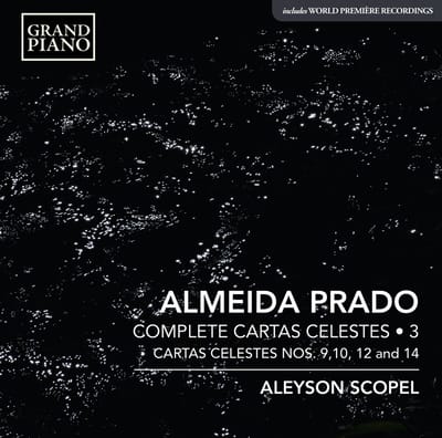 Aleyson Scopel - Prado: Complete Cartas Celestes 3: Cartas Celestes Nos. 9, 10, 12 And 14 (CD)
