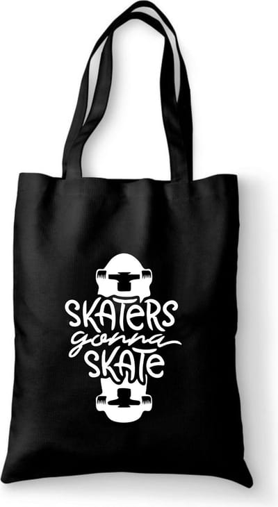 Katoenen tas met tekst Skaters gonna skate - Sinterklaas cadeautjes - Kerstcadeautjes - Sinterklaasgeschenken - Kerstgeschenken - Cadeau vrouw - Cadeau Man