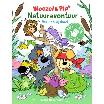 Boek Woezel & Pip Natuuravontuur Voel- En  Kijkboek