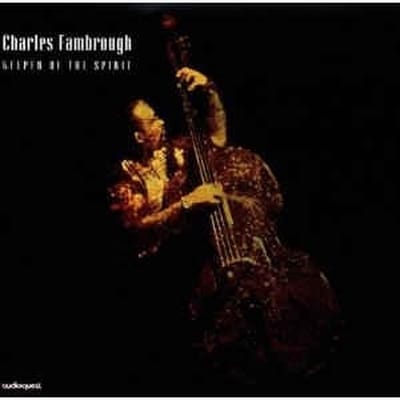Charles Fambrough - Keeper Of The Spirit (CD)
