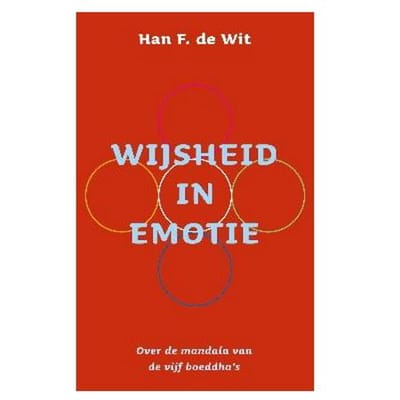 Wijsheid In Emotie - Han F. de Wit