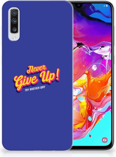 TPU Hoesje voor Samsung Galaxy A70 Siliconen hoesje met naam Never Give Up