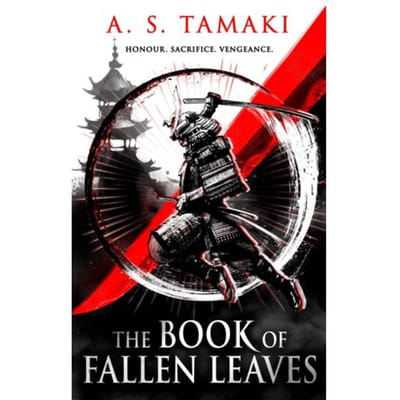 The Book Of Fallen Leaves - A. S. Tamaki