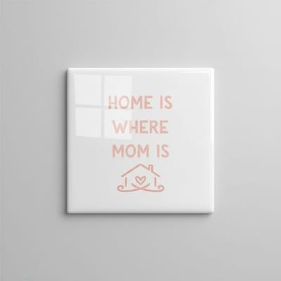Home Is Where Mom Is Tegel 15x15 cm – Hartverwarmende Familie Quote Keramische Decoratieve Tegel Cadeau