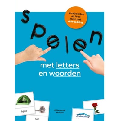 Spelen Met Letters En Woorden - Hildegonde Mostert