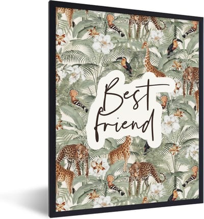 Fotolijst incl. Poster - Quotes - BFF - Best friend - Spreuken - 30x40 cm - Posterlijst