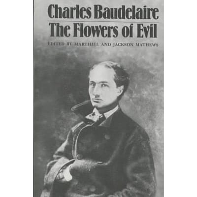 The Flowers Of Evil - Baudelaire, Charles