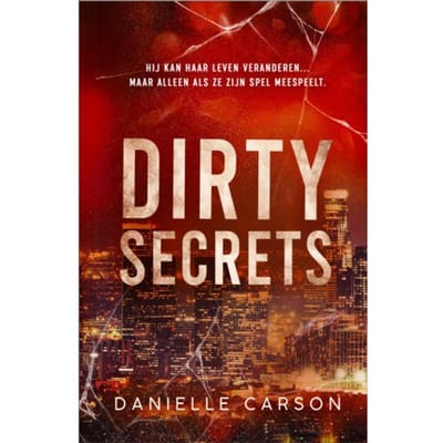 Dirty Secrets - Broken Billionaires - Danielle Carson