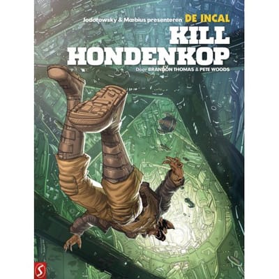 Kill Hondenkop - De Incal - Moebius