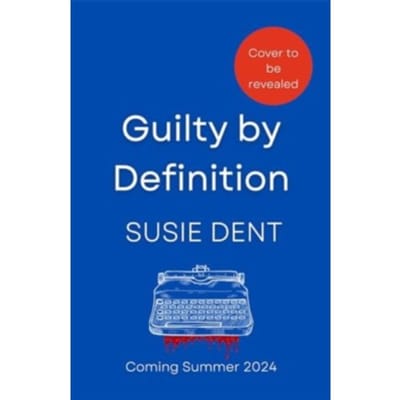 Guilty By Definition - Susie Dent
