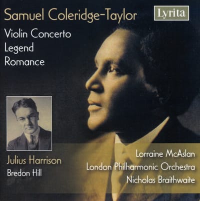 Julius Harrison, Lorraine McAslan, London Philharmonic Orchestra, Nicholas Braithwaite - Coleridge-Taylor: Violin Concerto | Legend | Romance (CD)