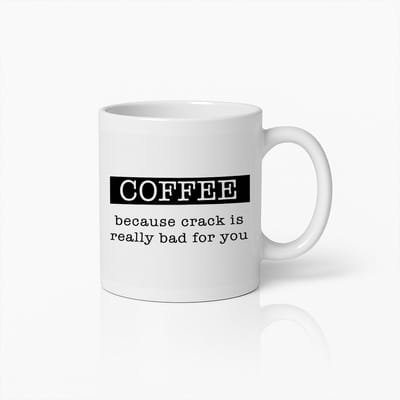 330ml Grappige Koffiemok – "Koffie omdat crack echt slecht voor je is" – Humoristisch Cadeau voor Koffieliefhebbers
