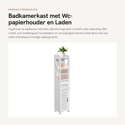 Dailygoods- Badkamerkast hoge kast - Badkamerkast met wc-papierhouder - Opbergkast met deuren - 1 lade - 1 open vak - Antiek witte afwerking 80 x 15,5 x 15 cm