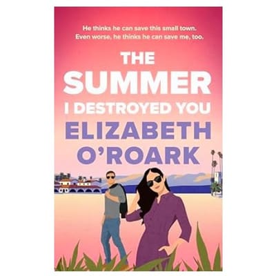 The Summer I Destroyed You door Elizabeth ORoark Paperback Boek 9780349440798