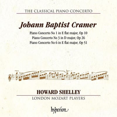 Howard Shelley, London Mozart Players - Cramer: Piano Concertos Nos 1, 3 & 6 (CD)