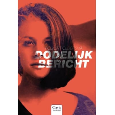 Dodelijk Bericht - Folkert Oldersma