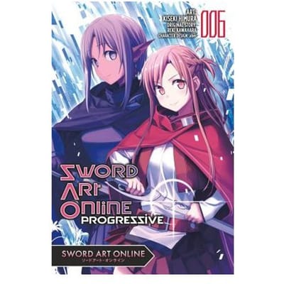 Sword Art Online Progressive, Vol. 6 (Manga) - Sword Art Online Progressive Manga - Kiseki Himura