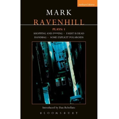 Ravenhill Plays - Mark Ravenhill
