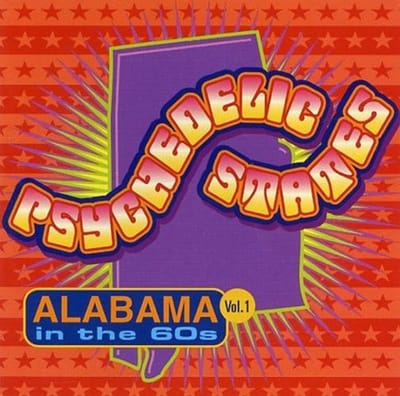 Various Artists - Psychedelic States: Alabama In The 60s Vol. 1 (CD)