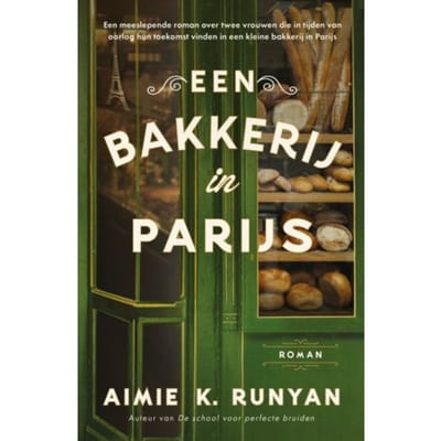 Een Bakkerij In Parijs - Aimie K. Runyan