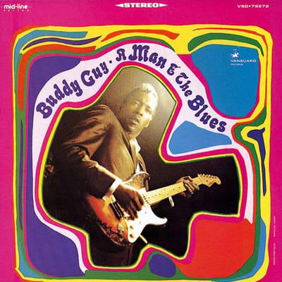 A Man And The Blues - Buddy Guy