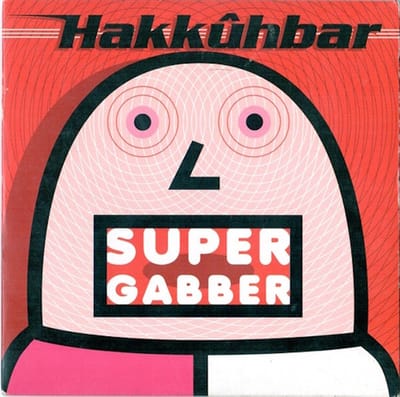 Supergabber, Hakkûhbar | Media condition: Very Good Plus (VG+) | 1 x CD Maxi-Single