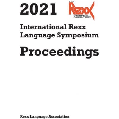 2021 International Rexx Language Symposium - Rexx Language Association